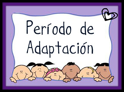 PERIODO DE ADAPTACIÓN 1º INFANTIL (3 AÑOS) – Centro Público Integrado  Castillo Qadrit